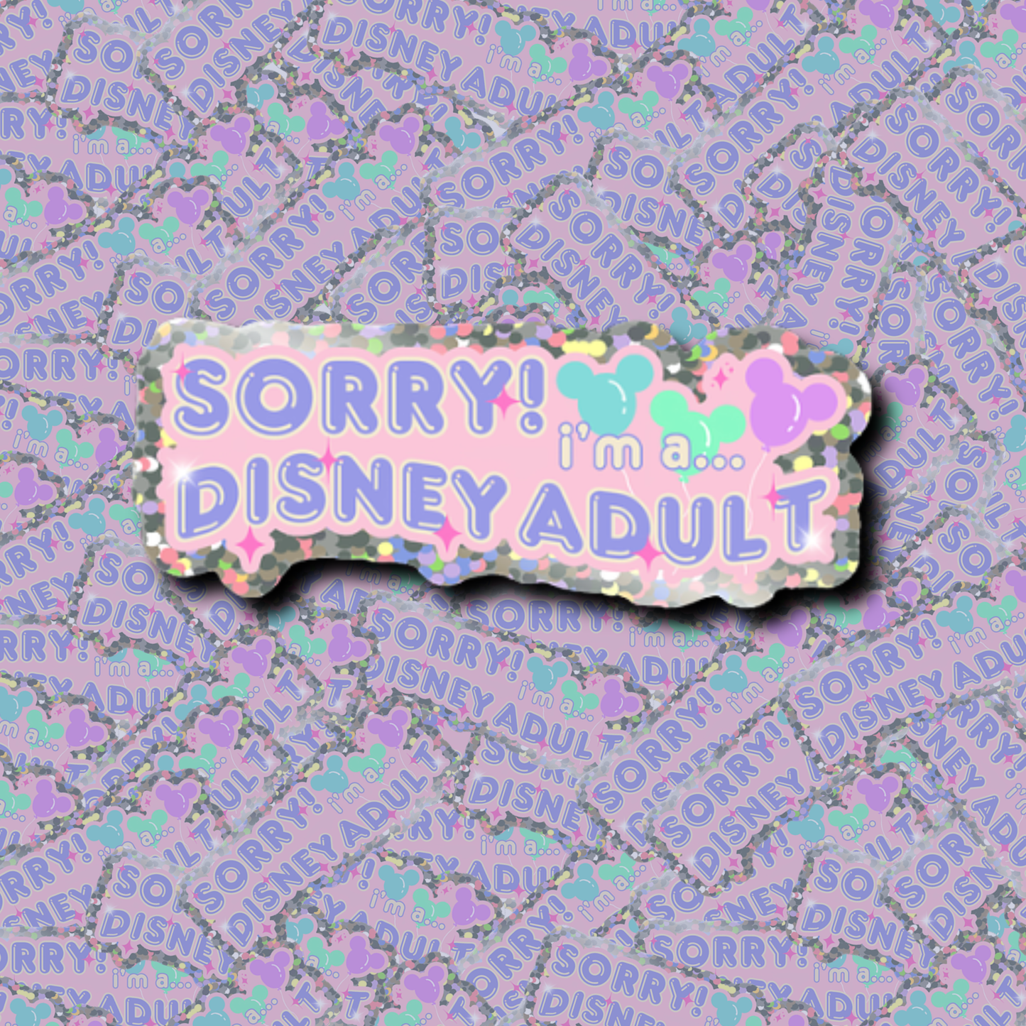 Sorry, Not Sorry Sticker