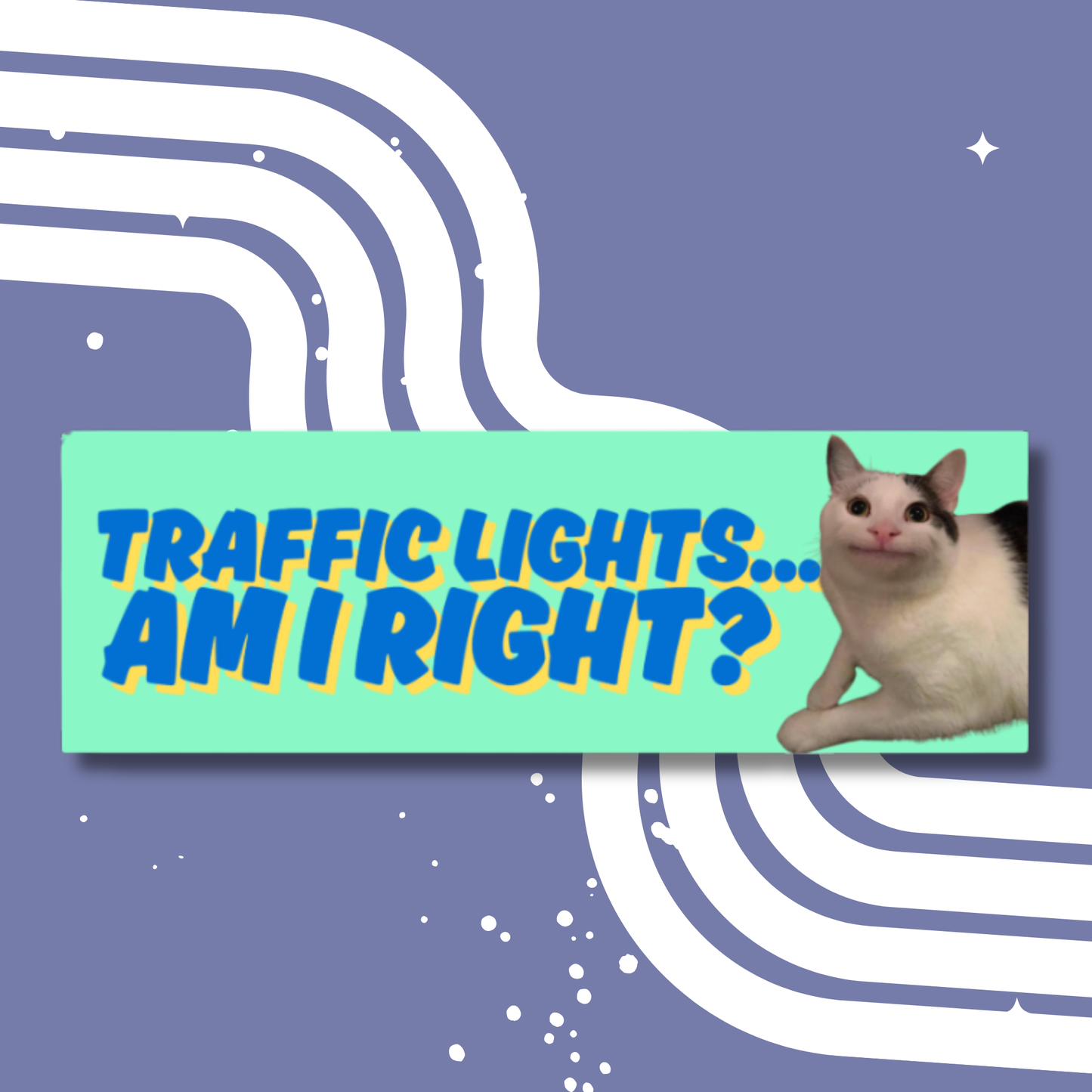 Traffic Lights, Am i Rite? Bumper Sticker