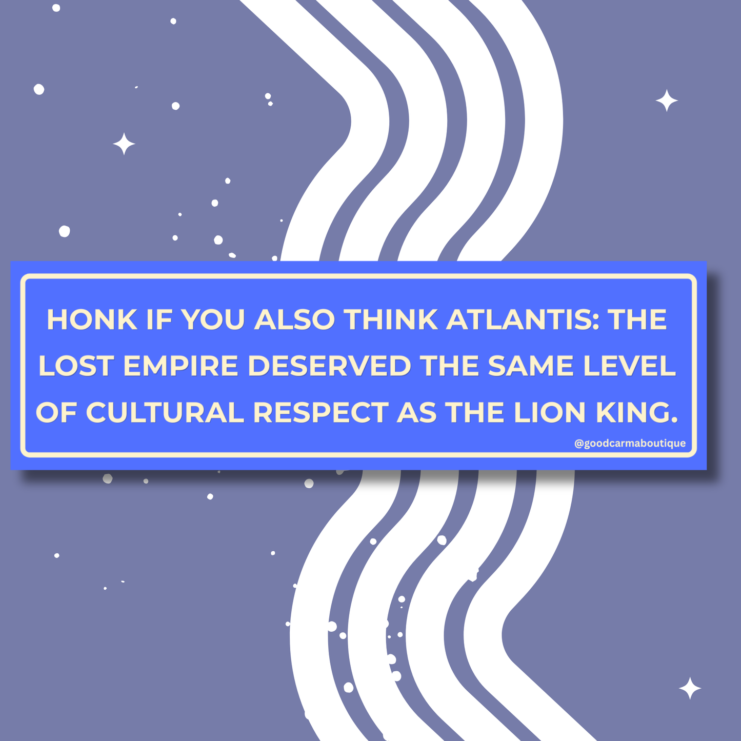 Atlantis is Peak Bumper Sticker