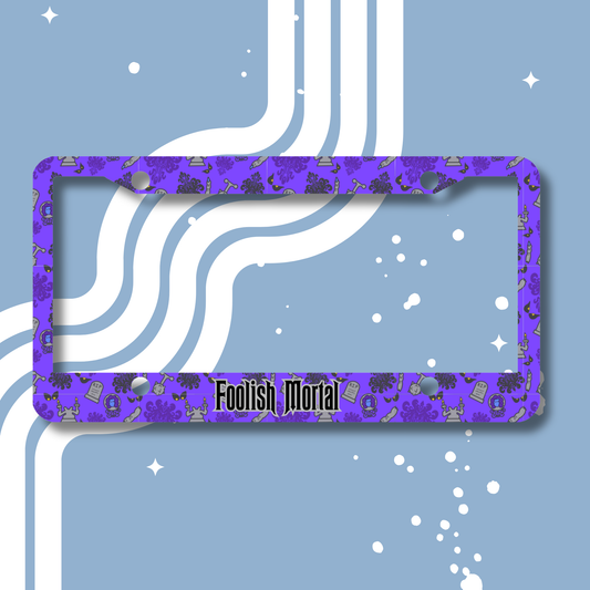Foolish Mortal License Plate cover